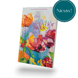 Je bent er niet voor niets